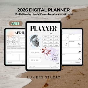 May include: Three digital planners on tablets. The main planner displays "PLANNER 2026" with monthly and yearly views. The Aries-themed planner includes a calendar and vision board. The text reads "Weekly | Monthly | Yearly | Planner based on your birth chart."