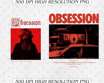 Obsession Horror PNG, 2026 Movie Inspired Shirt Design, Gothic Thriller Sublimation File