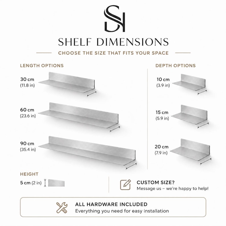 May include: Diagram of metal shelves with dimensions. Length options: 30 cm (11.8 in), 60 cm (23.6 in), and 90 cm (35.4 in). Depth options: 10 cm (3.9 in), 15 cm (5.9 in), and 20 cm (7.9 in). Height: 5 cm (2 in). Text: SHELF DIMENSIONS, ALL HARDWARE INCLUDED.