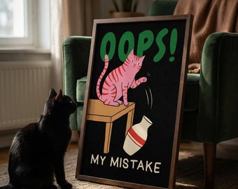 Funny Cat Wall Art, Playful Cat Lover Poster, Humor Print (Digital Download)