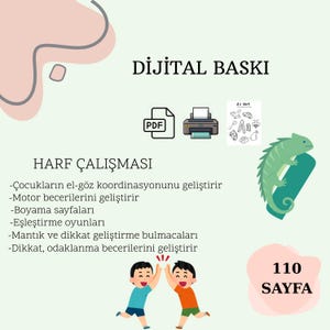 May include: Digital print educational material with the text "HARF ÇALIŞMASI" and "110 SAYFA". The image includes a PDF icon, a printer, and a drawing of letters and objects. A green lizard and two cartoon children are also featured.