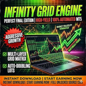 May include: A digital graphic featuring a laptop displaying financial trading charts with green and red lines. Text includes INFINITY GRID ENGINE, PERFECT FINAL EDITION, HIGH-YIELD, 100% AUTOMATED MT5, AGGRESSIVE GROWTH, MARKET VOLATILITY DOMINATED, PROFIT+++, MARTINGALE POWER, MULTI-LAYER GRID MATRIX, AUTO-DOUBLING LOTS, INSTANT DOWNLOAD, and START EARNING NOW.