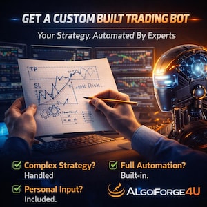 Könnte beinhalten: Werbebild für einen maßgeschneiderten Trading-Bot. Der Text lautet "Holen Sie sich einen maßgeschneiderten Trading-Bot" und "Ihre Strategie, automatisiert von Experten". Eine Hand hält ein Finanzdiagramm, im Hintergrund ein Roboter. Das Logo "ALGOIFORGE4U" ist ebenfalls sichtbar.