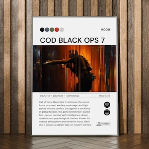 May include: A framed poster with the title "COD BLACK OPS 7" and the number "#009". The image features a soldier aiming a weapon in a dark, action-packed scene. The poster includes the date 13/11/2025 and the Treyarch logo.