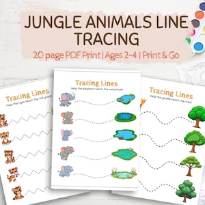 May include: A set of three printable activity pages for children. The pages feature jungle animal-themed line tracing activities. The text on the pages reads "Jungle Animals Line Tracing", "20 page PDF Print | Ages 2-4 | Print & Go", and "Tracing Lines".
