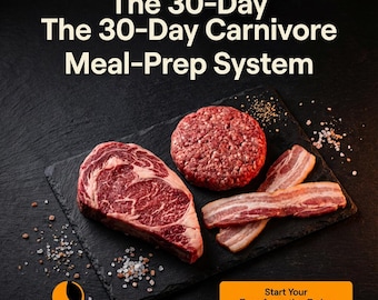 May include: A selection of raw meat, including a ribeye steak, a ground beef patty, and bacon strips, arranged on a black slate. The image includes the text "The 30-Day Carnivore Meal-Prep System" and "Start Your Transformation Today".