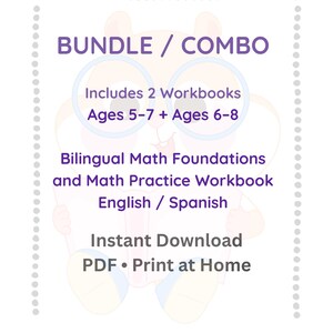 May include: A purple and white graphic promoting a bilingual math workbook bundle for children aged 5-8. The text reads "BUNDLE / COMBO," "Includes 2 Workbooks," and "Instant Download PDF • Print at Home." The workbooks are in English and Spanish.