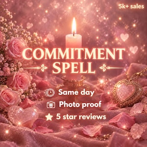 Get Commitment – Deepen Bonds & Eternal Devotion | Same Day White Magic