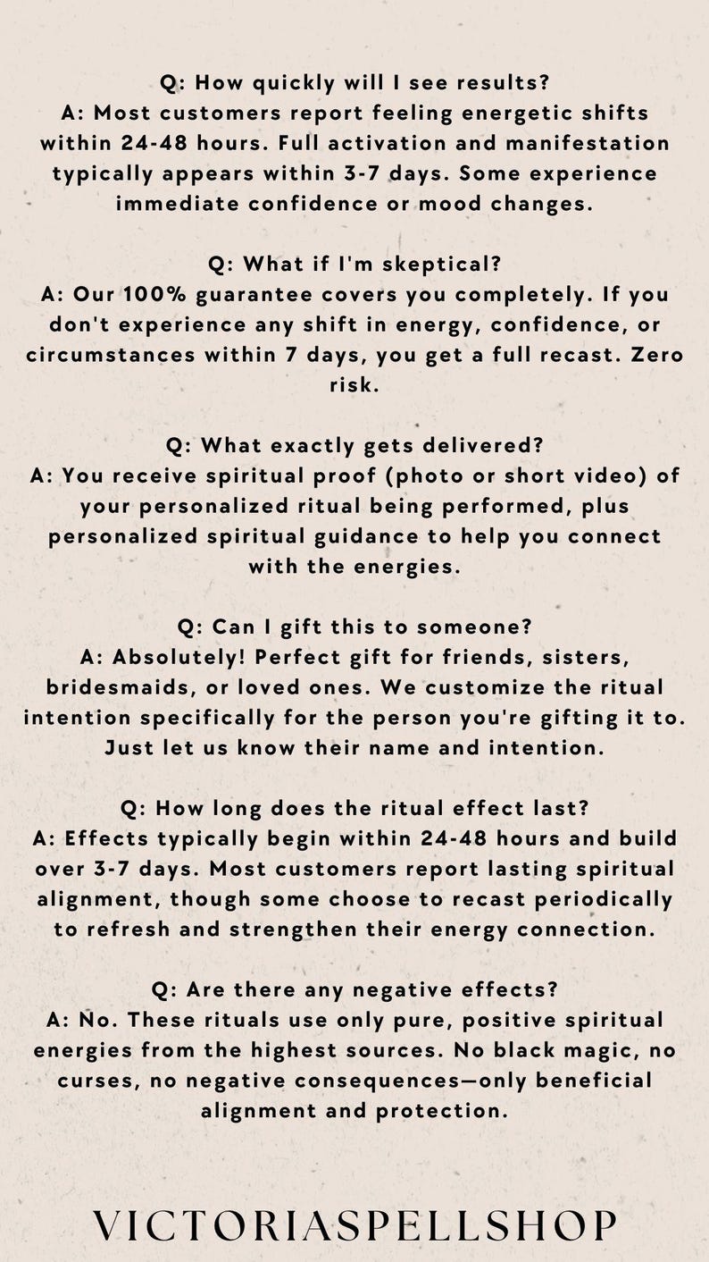 May include: Cream-colored image with text answering common questions about spiritual rituals. Questions include results timelines, guarantees, and gifting options. The shop name, VICTORIASPELLSHOP, is at the bottom.