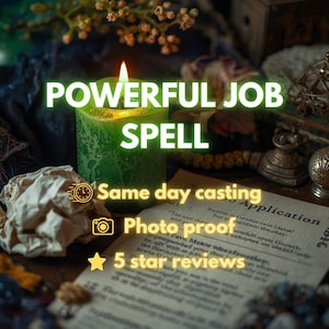May include: A green pillar candle with a lit flame, positioned next to a piece of paper with the text "POWERFUL JOB SPELL," "Same day casting," "Photo proof," and "5 star reviews." The scene includes a crumpled white paper and small objects.