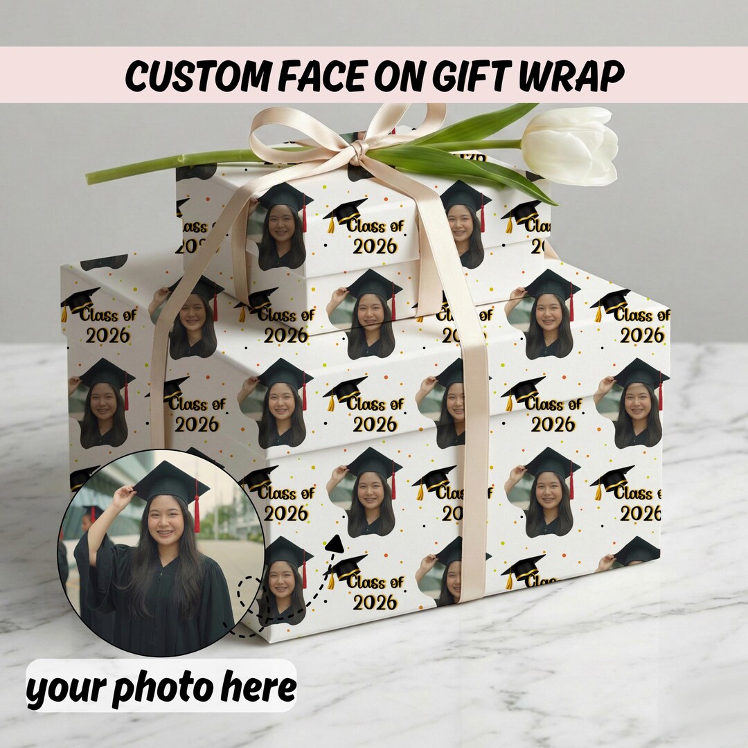 Custom Graduation Photo Wrapping Paper – Class of 2026 Graduate Gift ...