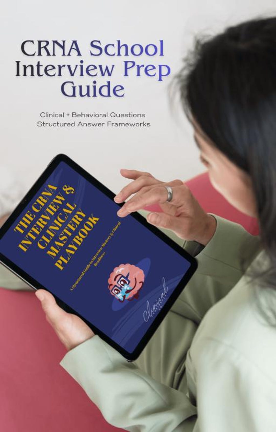 CRNA Interview Prep Guide for ICU & CCRN Nurses, Nurse Anesthesia ...