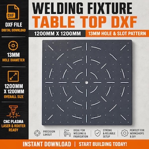 May include: A square dark gray welding fixture table top DXF file with a 1200mm x 1200mm overall size. The design features a 13mm hole and slot pattern arranged in a circular layout. Text includes WELDING FIXTURE TABLE TOP DXF and 13MM HOLE & SLOT PATTERN.