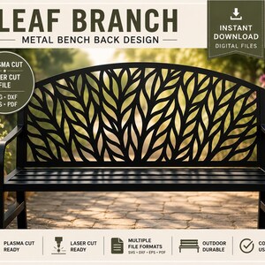 Könnte beinhalten: Ein schwarzes Metall-Bankrückendesign mit einem Blattzweigmuster. Die digitale Datei enthält den Text: LEAF BRANCH METAL BENCH BACK DESIGN, INSTANT DOWNLOAD DIGITAL FILES, PLASMA CUT LASER CUT FILE, SVG, DXF, EPS, PDF, OUTDOOR DURABLE, COMMERCIAL USE.
