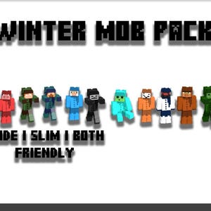 May include: A collection of pixelated figures in various colours, resembling video game characters. The text "PREMADE WINTER MOB PACK" is displayed above the figures, with additional text below reading "WIDE I SLIM I BOTH FRIENDLY".