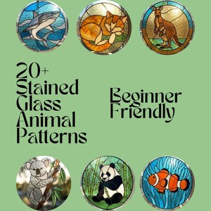 May include: A collection of stained glass animal patterns, including a shark, cat, kangaroo, koala, panda, and clownfish. The text reads "20+ Stained Glass Animal Patterns" and "Beginner Friendly". The designs are circular with a variety of colors.