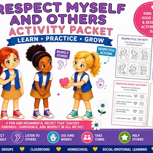 May include: An activity packet titled "Respect Myself and Others" with illustrations of children and educational content. The packet includes worksheets, affirmations, and tools for learning about kindness, respect, and self-esteem.