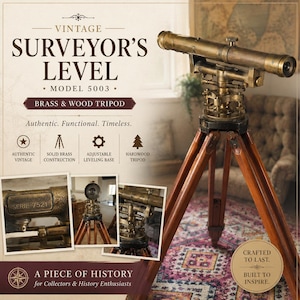 May include: Vintage surveyor's level, model 5003, with a brass and wood tripod. The image shows a detailed view of the instrument, highlighting its brass construction and hardwood tripod. The text reads "Authentic. Functional. Timeless."