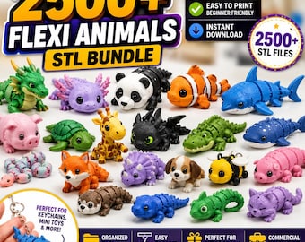 May include: A promotional image showcasing a collection of 3D-printed flexi animal models. The image features a variety of colorful creatures, including a dragon, axolotl, panda, shark, and more. Text on the image reads "2500+ Flexi Animals STL Bundle."