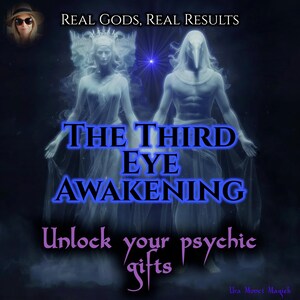May include: Digital art with the text "REAL GODS, REAL RESULTS" and "THE THIRD EYE AWAKENING." The image features two ethereal figures and the words "Unlock your psychic gifts."