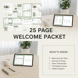 May include: A digital welcome packet displayed on a tablet and printed pages. The packet includes 25 pages with a minimalist design in shades of green and white. Text on the image reads "25 PAGE WELCOME PACKET" and "WHAT'S INSIDE".