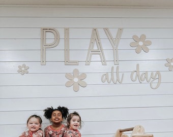 Play All Day Wood Sign: Boho Nursery Decor