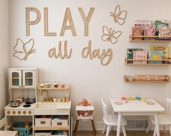 Play All Day Wooden Wall Sign | Personalized Playroom Wall Decor | Nursery Wall Letters | Montessori Playroom Decor | Neutral Boho Nursery