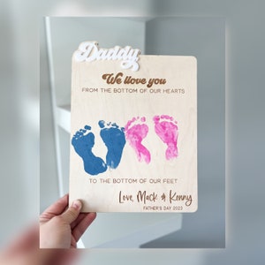 DAD,Father's Day Gift, Father's Day Wooden Sign, DIY Foot Print Sign, Gifts for dad,Gifts from daughter, special keepsake, grandpa, daughter