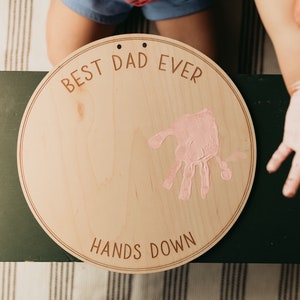 DAD,Father's Day Gift, Father's Day Wooden Sign, DIY Hand print Sign, Gifts for dad, Child's Hand print Sign, Gifts for Grandpa