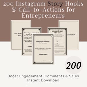 Peut inclure: Un guide PDF numérique intitulé "200 Instagram Story Hooks & Call-to-Actions pour les entrepreneurs". La couverture présente le texte : "Boost Engagement, Comments & Sales on Instagram". Plusieurs pages sont visibles, avec du texte et des bordures décoratives. Le chiffre "200" est bien en évidence.