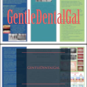 May include: A brochure with dental health information. The brochure has sections on periodontal disease and gum and bone health. The text "GentleDentalGal" is displayed in red. The background colors are blue, teal, and green.