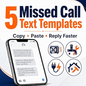 5 Missed Call Texts That Get Callbacks (Copy Paste) | Home Service Businesses