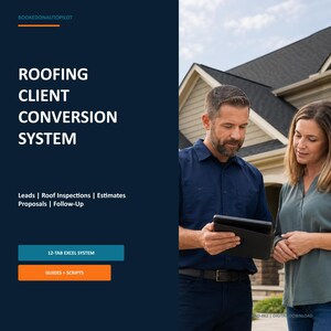 May include: A digital product advertisement titled Roofing Client Conversion System by BookedOnAutopilot. The text lists features including Leads, Roof Inspections, Estimates, Proposals, and Follow-Up, with buttons for 12-Tab Excel System and Guides + Scripts.