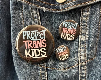 Botón "Protege a los niños trans" - 3 tamaños disponibles