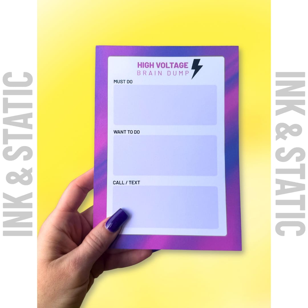 High Voltage Brain Dump Notepad | Must Do, Want to Do, Call/text ...