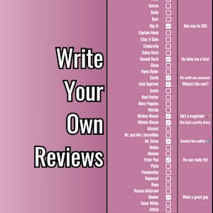 May include: A pink chart with a list of Disney characters and a section to write reviews. The words "Write Your Own Reviews" are in large white letters. Some characters have reviews written next to them.