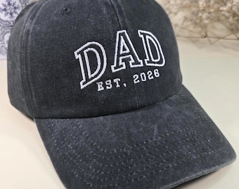 Custom Embroidered Dad Est Hat - Personalized Vintage Baseball dad mom Hat, Birthday dad hats, Gift For New Mom gift cap Gift For New Dad