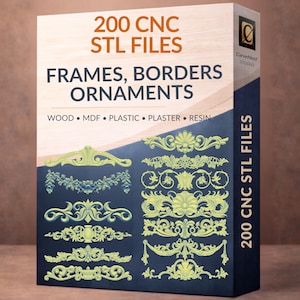 May include: A digital product box labeled 200 CNC STL FILES FRAMES, BORDERS ORNAMENTS with text listing materials including wood, MDF, plastic, plaster, and resin. The box displays various yellow-green decorative scrollwork and floral patterns.