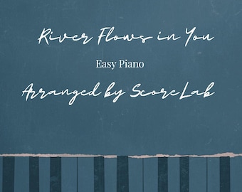 El río fluye en ti – Partitura fácil para piano / Principiante / Simplificada / PDF + Vídeo MIDI
