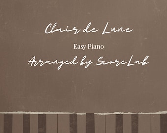 Clair de Lune – Partitura fácil para piano / Tema principal simplificado / Principiante / PDF + Vídeo MIDI