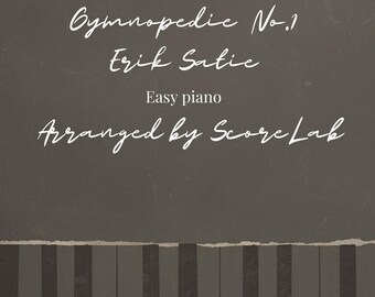 Gymnopédie No. 1 – Partitura de piano fácil para principiantes / Piano simplificado en PDF / Visualización MIDI