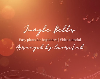 Jingle Bells – Partitura fácil para piano en PDF + Videotutorial / Piano navideño para principiantes