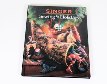 Singer Sewing Reference Library - Sewing For the Holidays, 1994