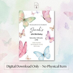 K&ouml;nnte beinhalten: Eine digitale Download-Einladung mit Aquarell-Schmetterlingen in Rosa, Blau und Gr&uuml;n. Die Einladung lautet "Sarahs 4. Geburtstag" mit Veranstaltungsdetails. Der Text unten lautet "Nur digitaler Download - Kein physischer Artikel."