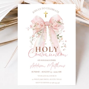 May include: A white invitation card with a pink bow and floral accents. The text reads "Holy Communion" and includes details for the event, such as the date, time, and location. A gold cross is at the top.