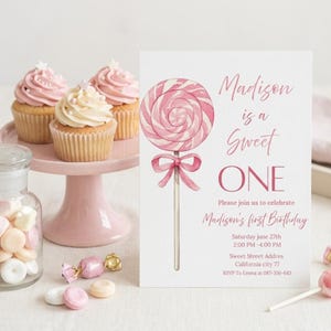 May include: A pink and white birthday invitation with a watercolor lollipop design. The invitation reads "Madison is a Sweet ONE" and includes party details. Cupcakes with pink frosting and candies are also visible.