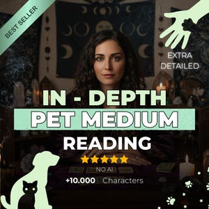 May include: An advertisement for an in-depth pet medium reading. The image features a woman with dark hair, a banner that reads "IN-DEPTH PET MEDIUM READING", and a graphic of a dog and cat. The image also includes the text "BEST SELLER" and "EXTRA DETAILED".