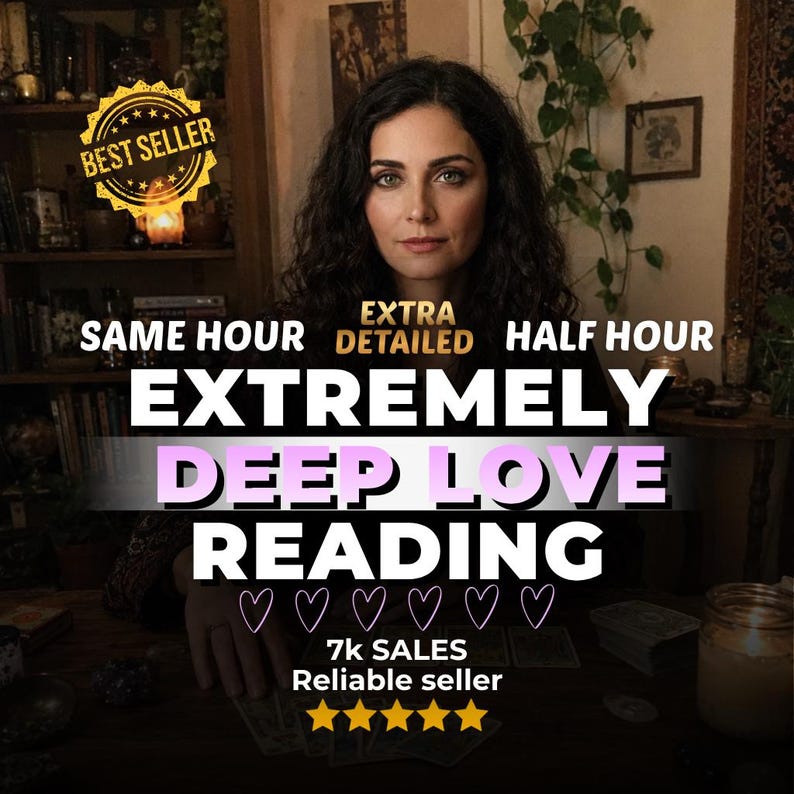 K&ouml;nnte beinhalten: Eine Person mit dunklem, welligem Haar sitzt an einem Tisch mit Tarotkarten. Text&uuml;berlagerungen zeigen: BEST SELLER, SAME HOUR, EXTRA DETAILED, HALF HOUR, EXTREMELY DEEP LOVE READING, 7k SALES, Reliable seller, f&uuml;nf gelbe Sterne und sechs lila Herzen.