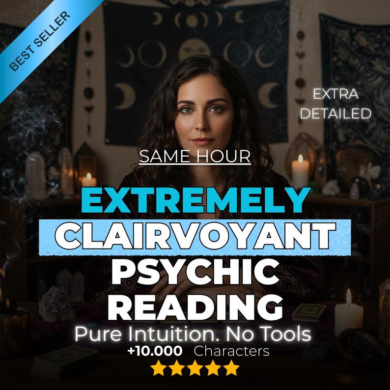 May include: An image promoting psychic readings. The text reads "EXTREMELY CLAIRVOYANT PSYCHIC READING" with additional text: "Pure Intuition. No Tools" and "+10.000 Characters". The image features a woman with a dark background and candles.
