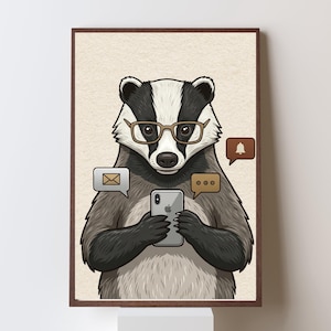 May include: A framed wall art print featuring a badger wearing brown-rimmed glasses and holding a smartphone. The badger is surrounded by three digital notification icons: a grey envelope, a brown speech bubble with dots, and a brown bell icon.